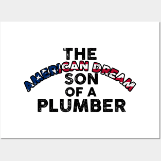 Son of a Plumber Shirt Dusty Rhodes The American Dream Posters and Art